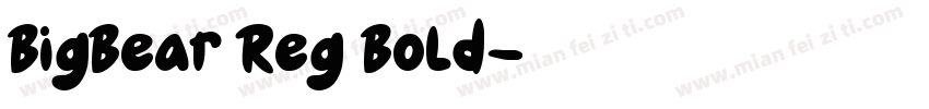 BigBear Reg Bold字体转换